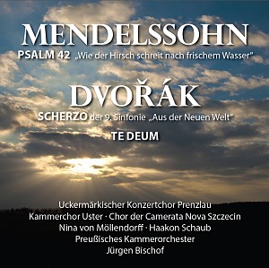 Die neue CD Mendelssohn und Dvorak Die neue CD Mendelssohn und Dvorak